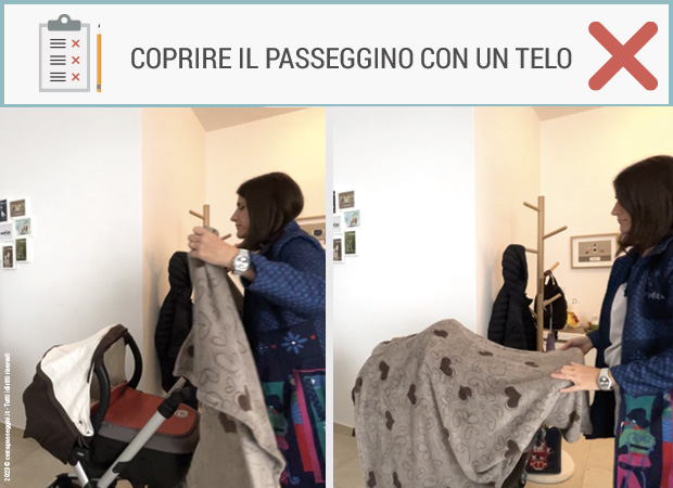 Gli errori comuni da non fare con il passeggino - coprire il passeggino con un telo o una coperta