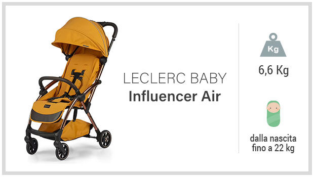 Leclerc Baby Influencer Air - Miglior passeggino leggero top gamma - Guida all'acquisto