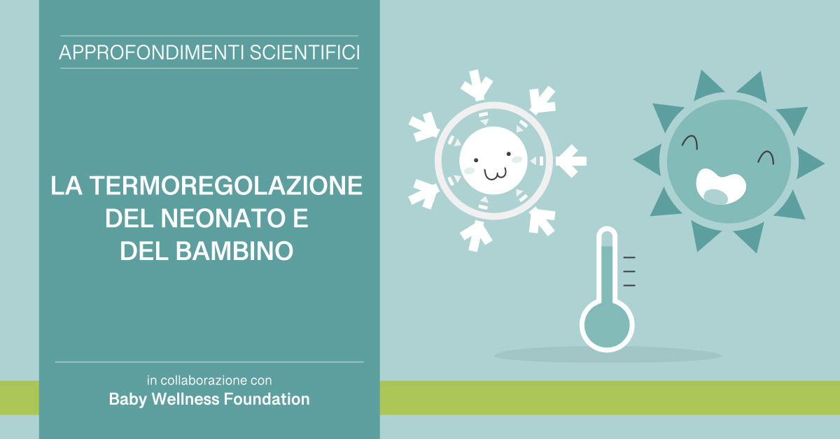 La termoregolazione del neonato e del bambino