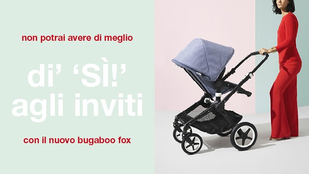 Bugaboo Fox: la sfida di dire s a tutto ci amate fare