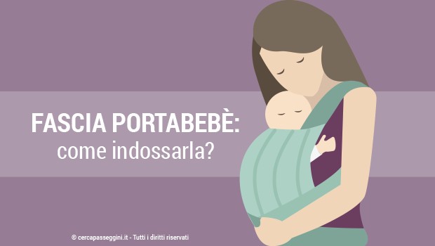 Come indossare la fascia portabeb