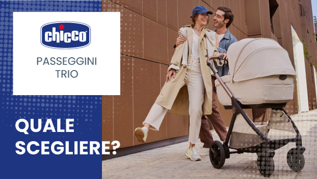 Copertina della guida: Trio Chicco: sai già quale passeggino scegliere? Ecco il catalogo 2026