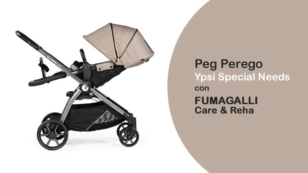 Peg Perego Ypsi Special Needs, passeggino per le disabilit