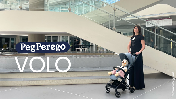 Peg Perego Volo: l'ultraleggero da viaggio che ti sorprende