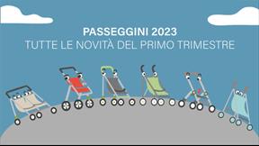 Passeggini 2023: tutte le novit del primo trimestre