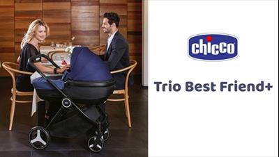 Trio Chicco Best Friend+, l'evoluzione del comfort