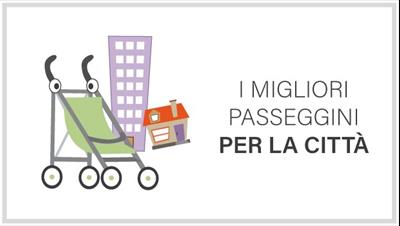 I migliori passeggini per la citt
