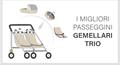 I migliori passeggini gemellari trio