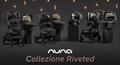 Nuna lancia Riveted, una collezione ricca di glamour