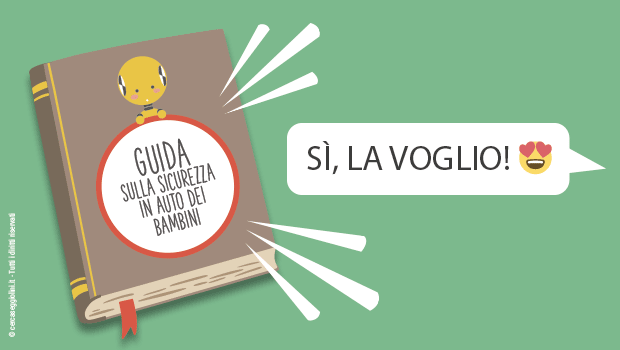 Sicurezza in auto dei bambini: scarica ora la guida digitale